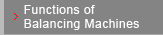 Functions of Balancing Machines