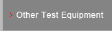 Other Test Equipment